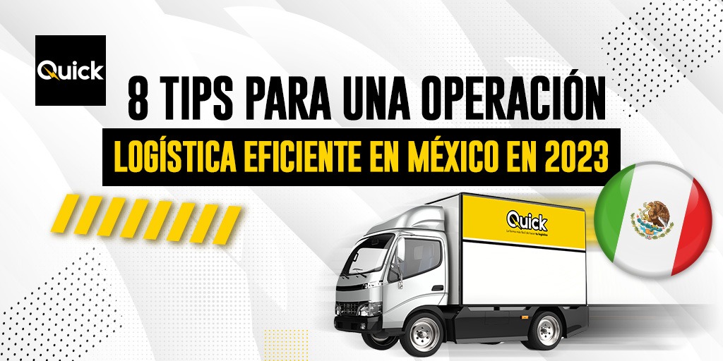 8 tips para un servicio de transporte y distribución eficiente en México