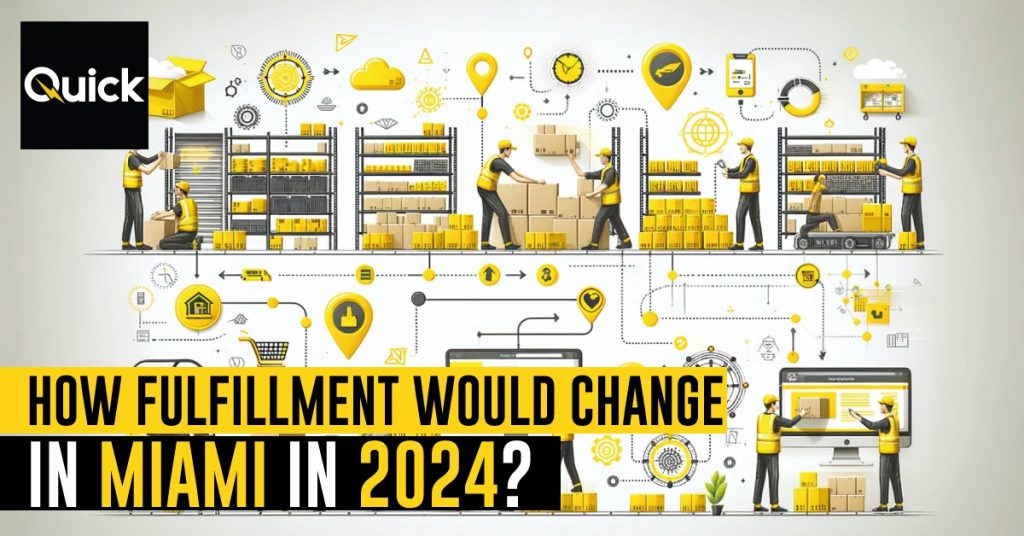 How Fulfillment would change in Miami in 2024?