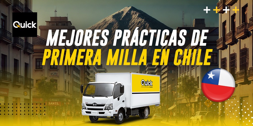 Mejores prácticas de primera milla en chile